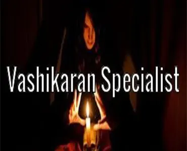 Vashikaran Specialist
